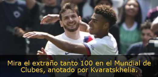 Mira el extraño tanto 100 en el Mundial de Clubes, anotado por Kvaratskhelia. 