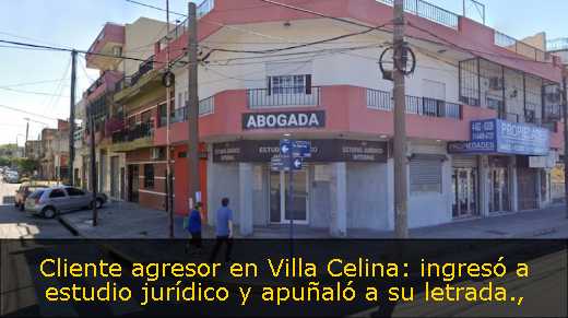 Cliente agresor en Villa Celina: ingresó a estudio jurídico y apuñaló a su letrada