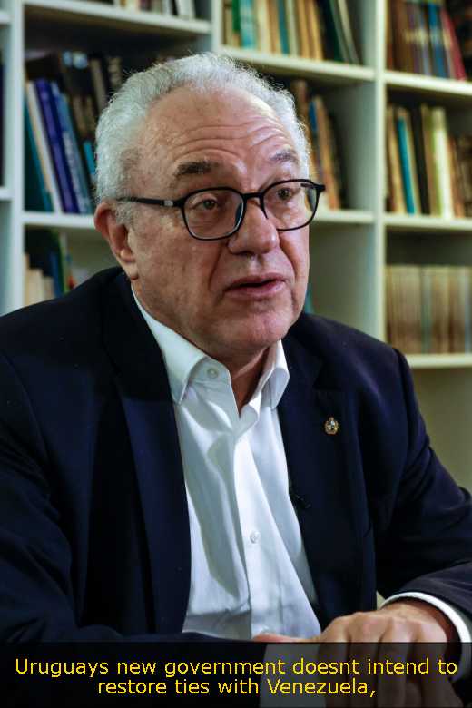 Uruguays new government doesnt intend to restore ties with Venezuela
