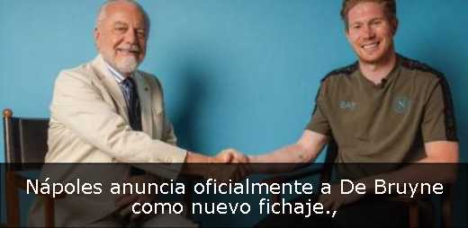 Nápoles anuncia oficialmente a De Bruyne como nuevo fichaje