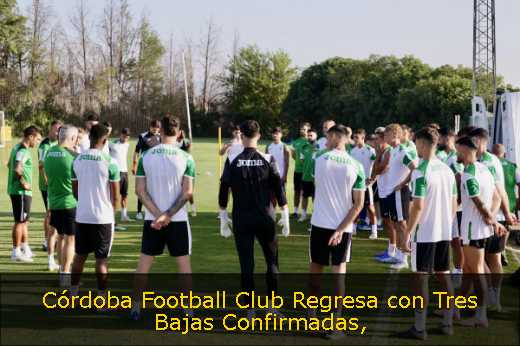 Córdoba Football Club Regresa con Tres Bajas Confirmadas