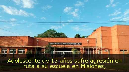 Adolescente de 13 años sufre agresión en ruta a su escuela en Misiones