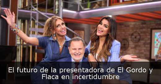 El futuro de la presentadora de El Gordo y Flaca en incertidumbre