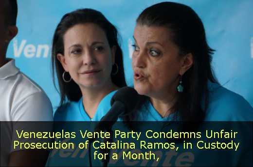 Venezuelas Vente Party Condemns Unfair Prosecution of Catalina Ramos, in Custody for a Month