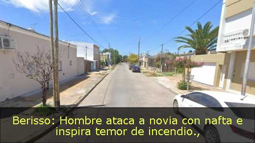 Berisso: Hombre ataca a novia con nafta e inspira temor de incendio