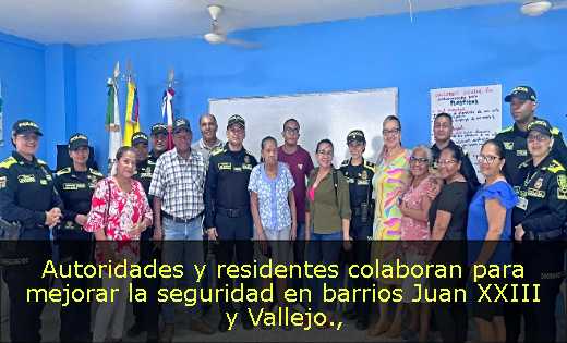 Autoridades y residentes colaboran para mejorar la seguridad en barrios Juan XXIII y Vallejo