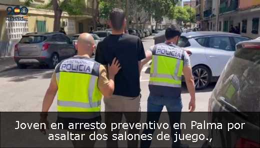 Joven en arresto preventivo en Palma por asaltar dos salones de juego
