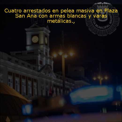 Cuatro arrestados en pelea masiva en Plaza San Ana con armas blancas y varas metálicas