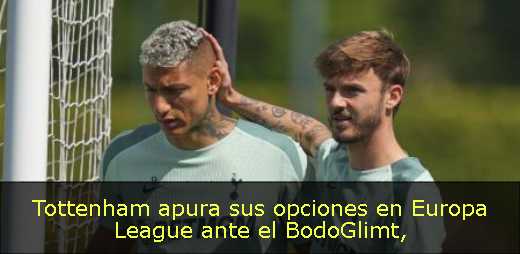 Tottenham apura sus opciones en Europa League ante el BodoGlimt