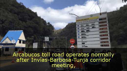 Arcabucos toll road operates normally after Invías-Barbosa-Tunja corridor meeting