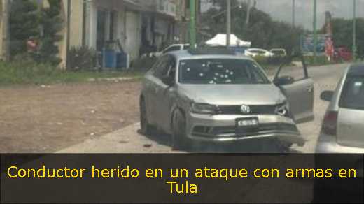 Conductor herido en un ataque con armas en Tula 