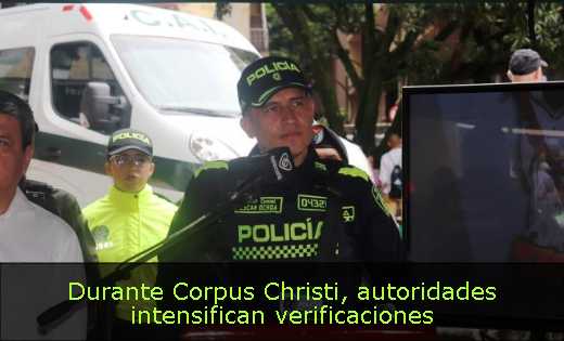 Durante Corpus Christi, autoridades intensifican verificaciones 