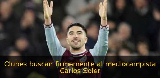 Clubes buscan firmemente al mediocampista Carlos Soler
