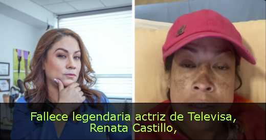 Fallece legendaria actriz de Televisa, Renata Castillo