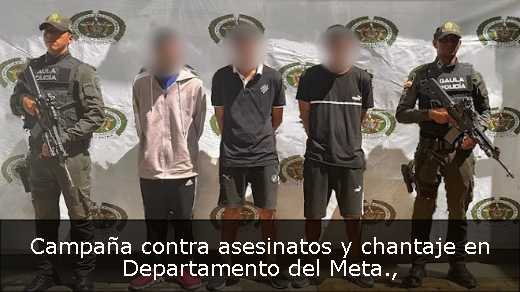 Campaña contra asesinatos y chantaje en Departamento del Meta