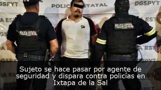 Sujeto se hace pasar por agente de seguridad y dispara contra policías en Ixtapa de la Sal 