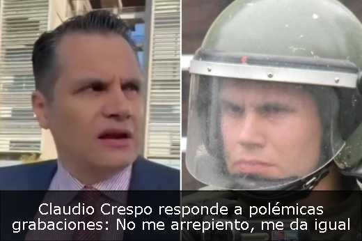 Claudio Crespo responde a polémicas grabaciones: No me arrepiento, me da igual
