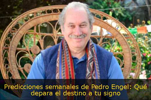 Predicciones semanales de Pedro Engel: Qué depara el destino a tu signo 