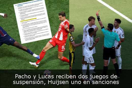 Pacho y Lucas reciben dos juegos de suspensión, Huijsen uno en sanciones