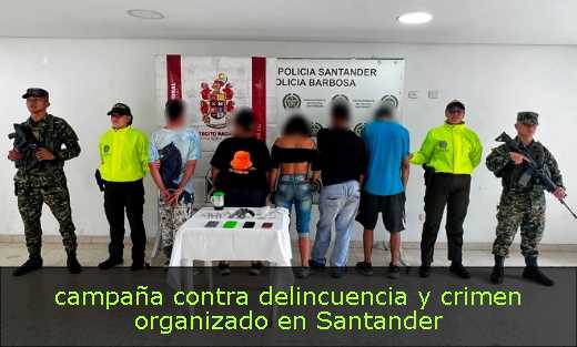 campaña contra delincuencia y crimen organizado en Santander