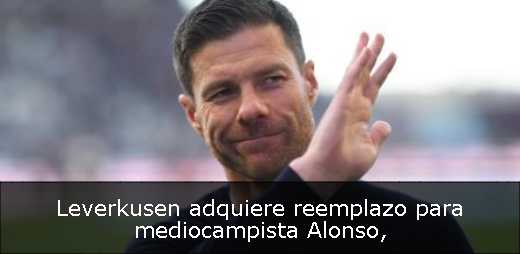 Leverkusen adquiere reemplazo para mediocampista Alonso