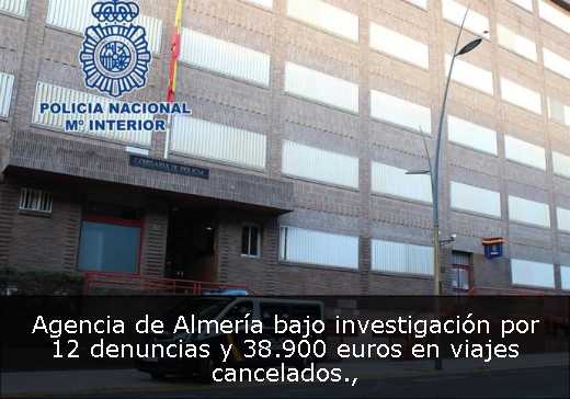 Agencia de Almería bajo investigación por 12 denuncias y 38.900 euros en viajes cancelados