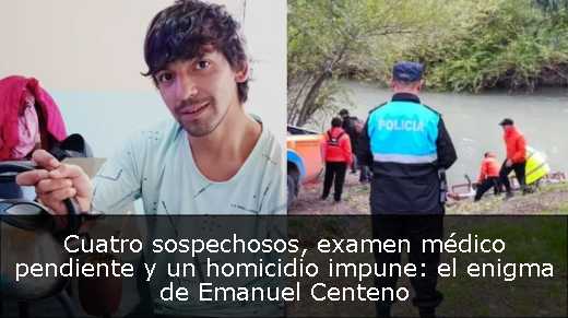 Cuatro sospechosos, examen médico pendiente y un homicidio impune: el enigma de Emanuel Centeno