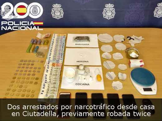 Dos arrestados por narcotráfico desde casa en Ciutadella, previamente robada twice