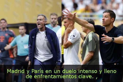 Madrid y París en un duelo intenso y lleno de enfrentamientos clave. 
