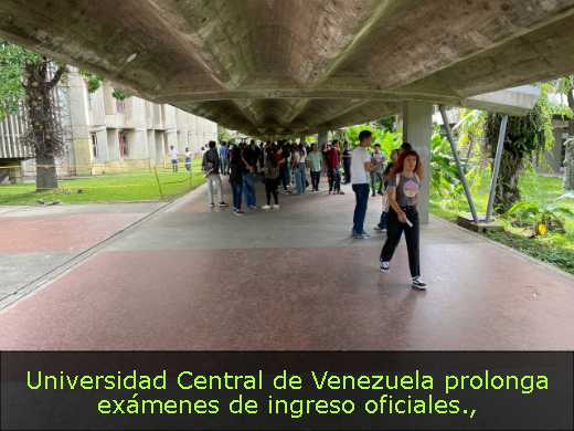 Universidad Central de Venezuela prolonga exámenes de ingreso oficiales