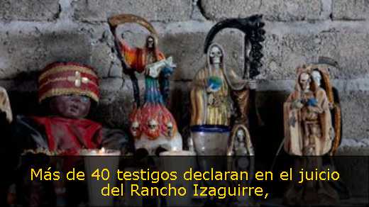 Más de 40 testigos declaran en el juicio del Rancho Izaguirre