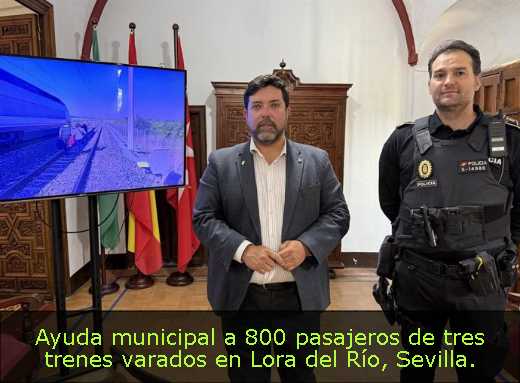 Ayuda municipal a 800 pasajeros de tres trenes varados en Lora del Río, Sevilla