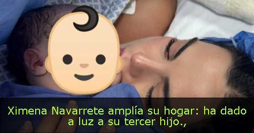 Ximena Navarrete amplía su hogar: ha dado a luz a su tercer hijo