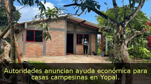 Autoridades anuncian ayuda económica para casas campesinas en Yopal