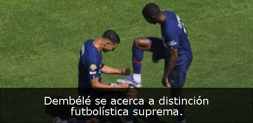 Dembélé se acerca a distinción futbolística suprema. 