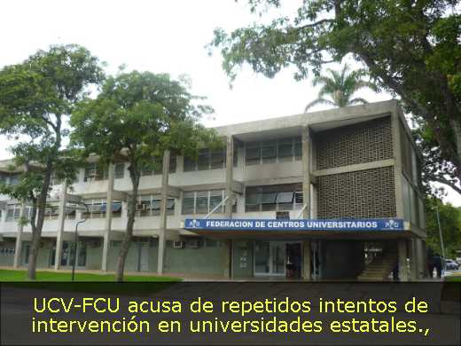 UCV-FCU acusa de repetidos intentos de intervención en universidades estatales