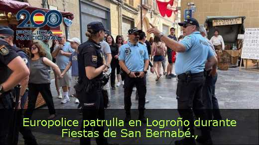Europolice patrulla en Logroño durante Fiestas de San Bernabé