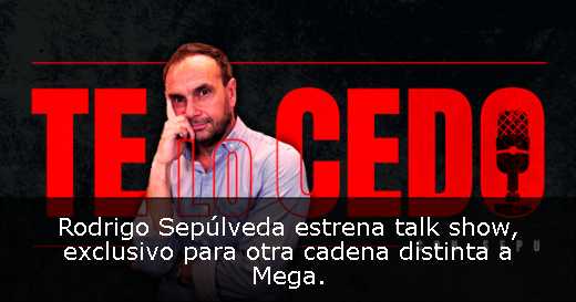 Rodrigo Sepúlveda estrena talk show, exclusivo para otra cadena distinta a Mega