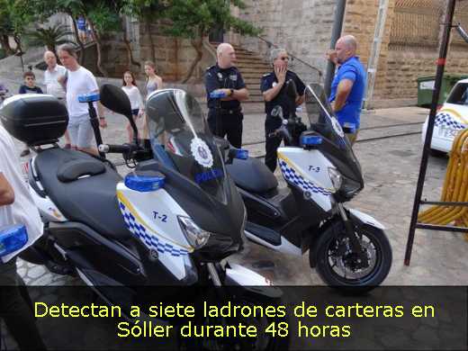 Detectan a siete ladrones de carteras en Sóller durante 48 horas
