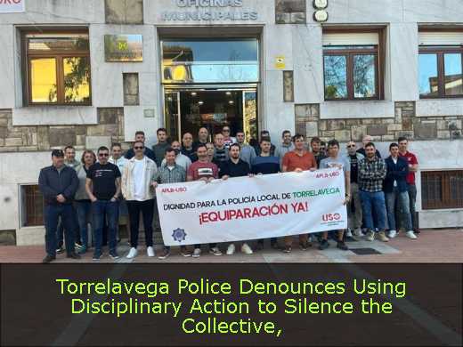 Torrelavega Police Denounces Using Disciplinary Action to Silence the Collective