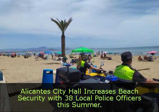 Alicantes City Hall Increases Beach Security with 38 Local Police Officers this Summer. 