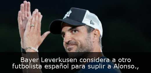 Bayer Leverkusen considera a otro futbolista español para suplir a Alonso