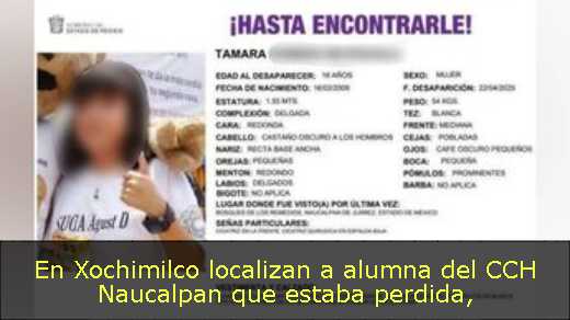 En Xochimilco localizan a alumna del CCH Naucalpan que estaba perdida