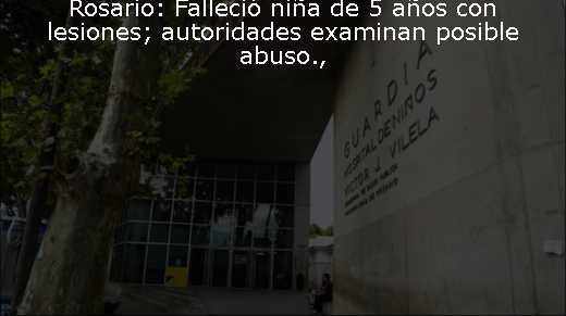 Rosario: Falleció niña de 5 años con lesiones; autoridades examinan posible abuso