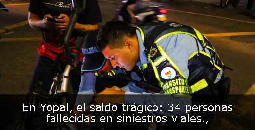 En Yopal, el saldo trágico: 34 personas fallecidas en siniestros viales