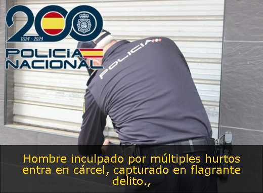 Hombre inculpado por múltiples hurtos entra en cárcel, capturado en flagrante delito