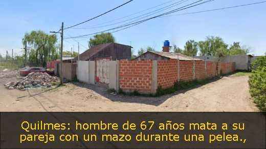 Quilmes: hombre de 67 años mata a su pareja con un mazo durante una pelea