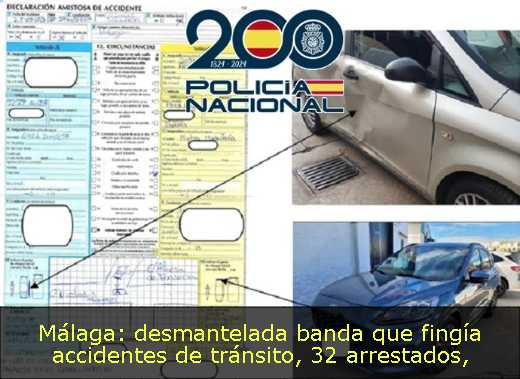 Málaga: desmantelada banda que fingía accidentes de tránsito, 32 arrestados