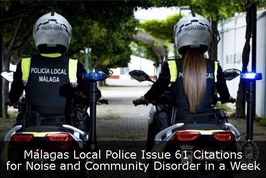 Málagas Local Police Issue 61 Citations for Noise and Community Disorder in a Week