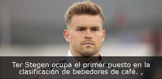 Ter Stegen ocupa el primer puesto en la clasificación de bebedores de café. 